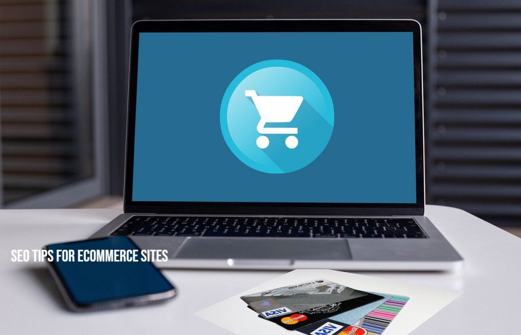 SEO tips for ecommerce sites